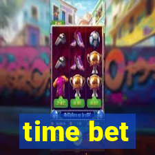 time bet